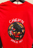 Chief'n shirt